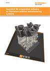 Brochure:  QuantAM file preparation software for Renishaw additive manufacturing systems